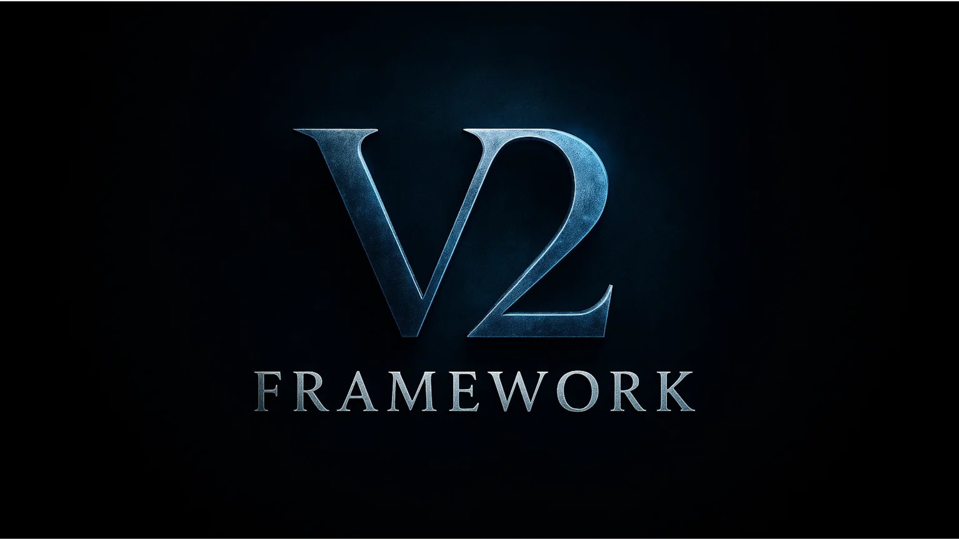 V2 Framework